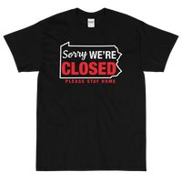 Sorry PA is closed Short Sleeve T-Shirt