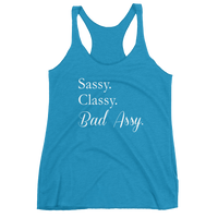 Sassy, Classy, Bad Assy Women's Racerback Tank