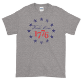Freer Then 1776 Short-Sleeve T-Shirt