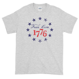 Freer Then 1776 Short-Sleeve T-Shirt