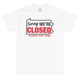 Sorry PA is closed Short Sleeve T-Shirt