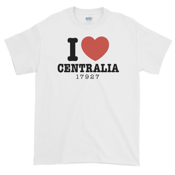 I Love Centralia Short-Sleeve T-Shirt